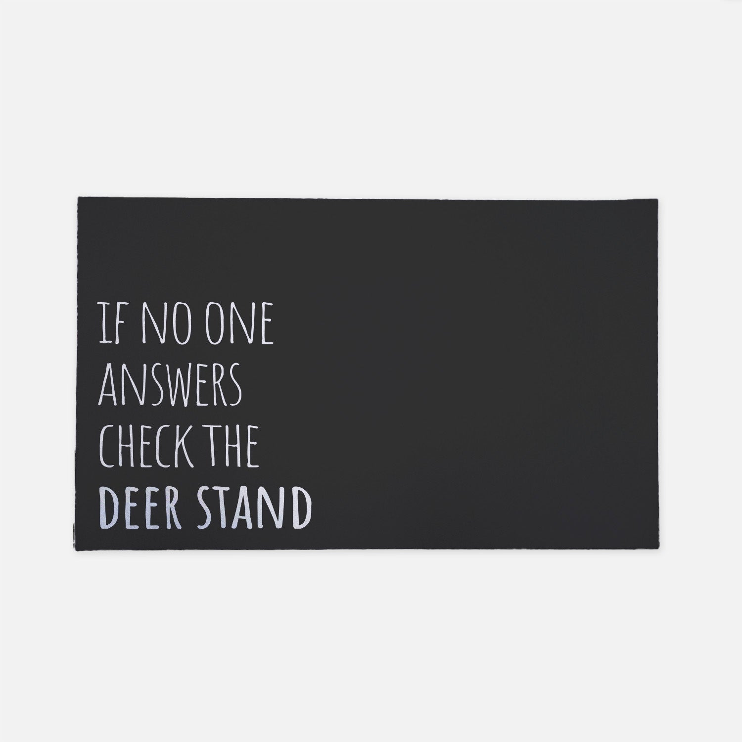 If no one answers black doormat